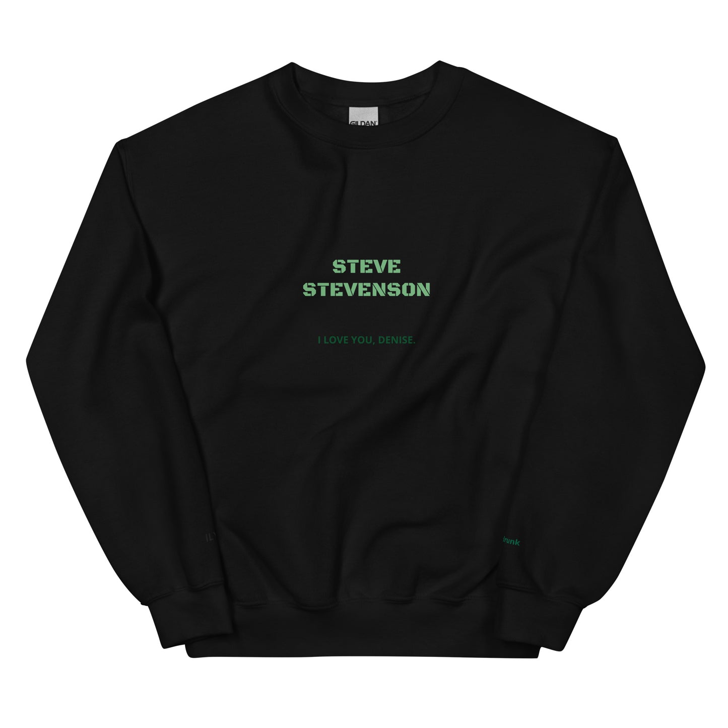 Sweatshirt - I Love You Denise (Unisexual)