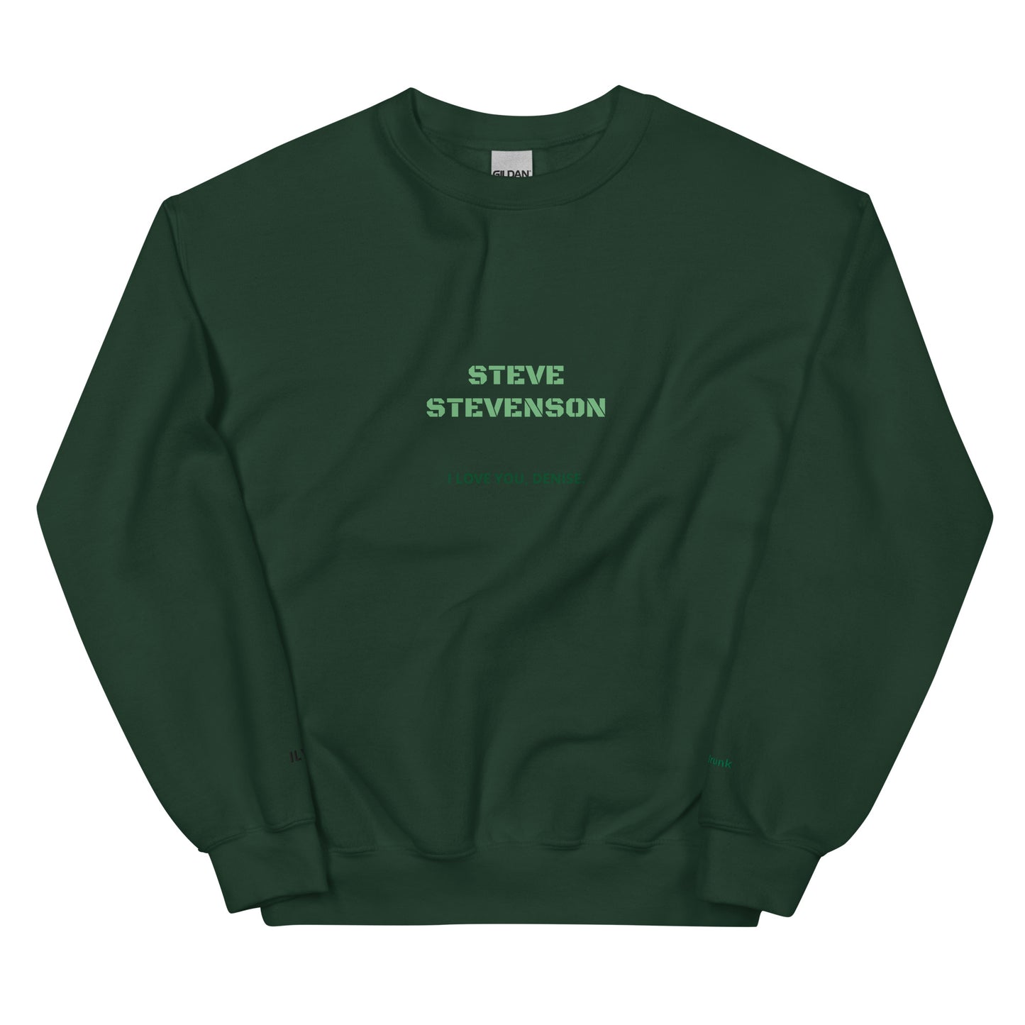 Sweatshirt - I Love You Denise (Unisexual)