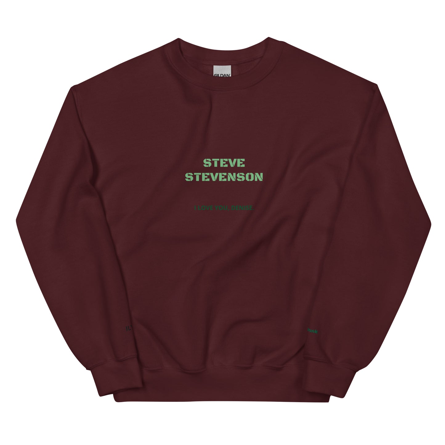 Sweatshirt - I Love You Denise (Unisexual)