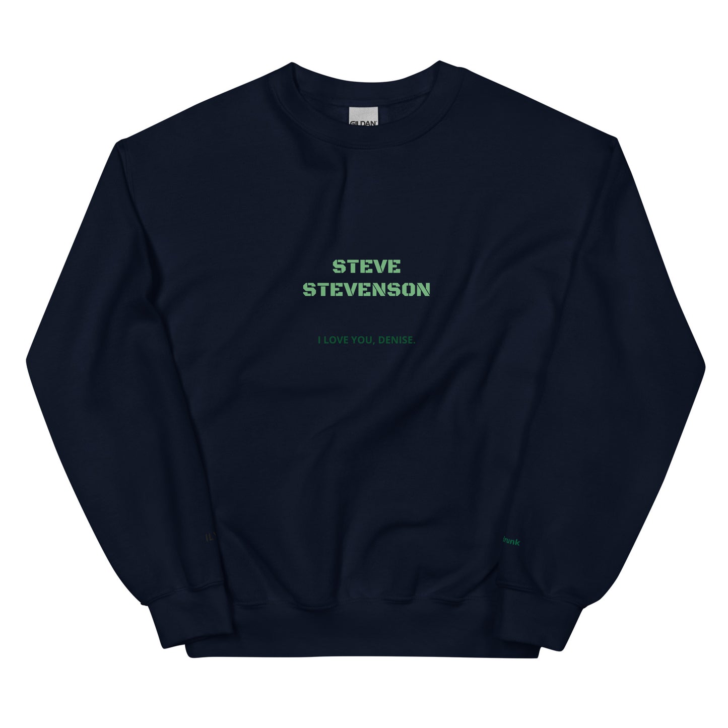 Sweatshirt - I Love You Denise (Unisexual)
