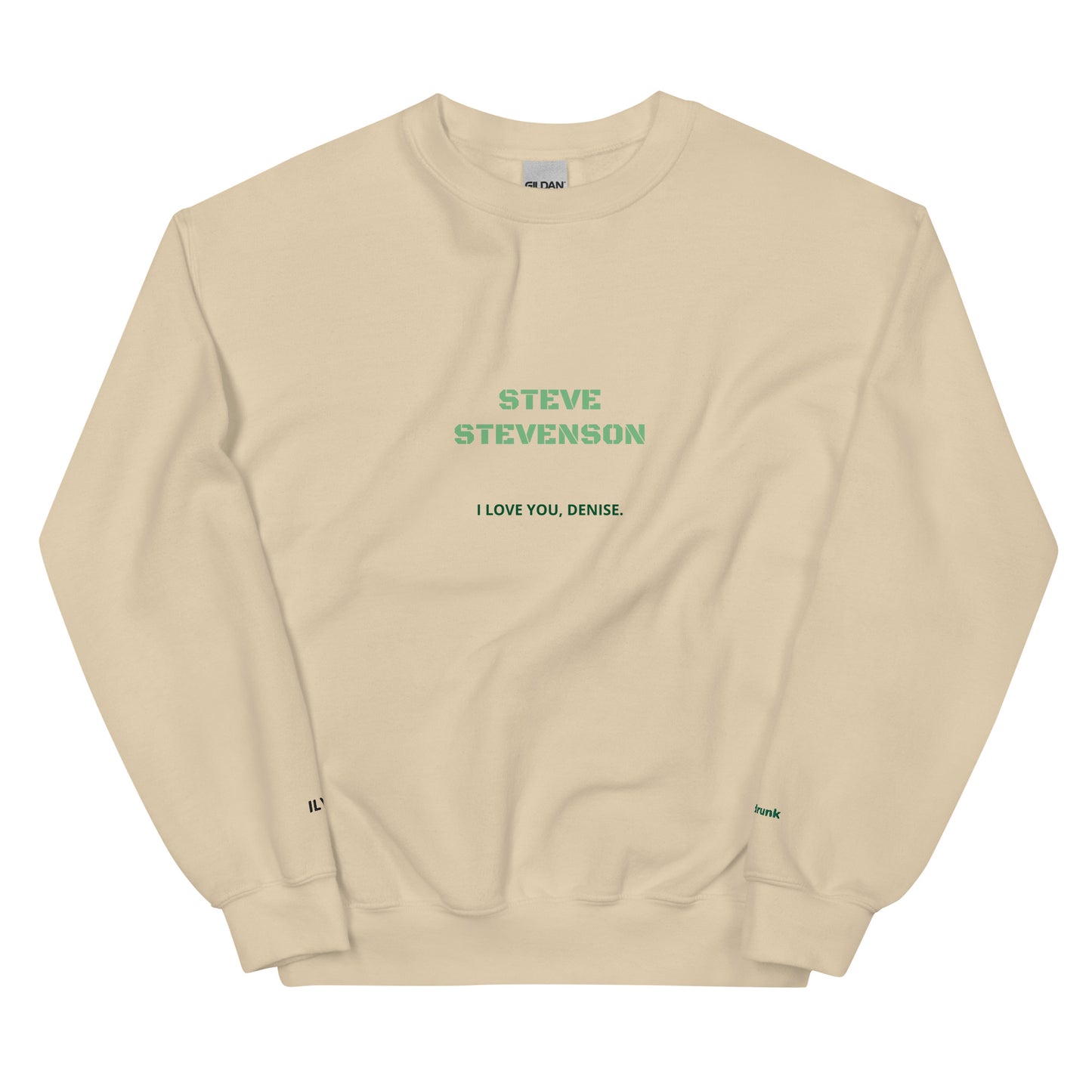 Sweatshirt - I Love You Denise (Unisexual)