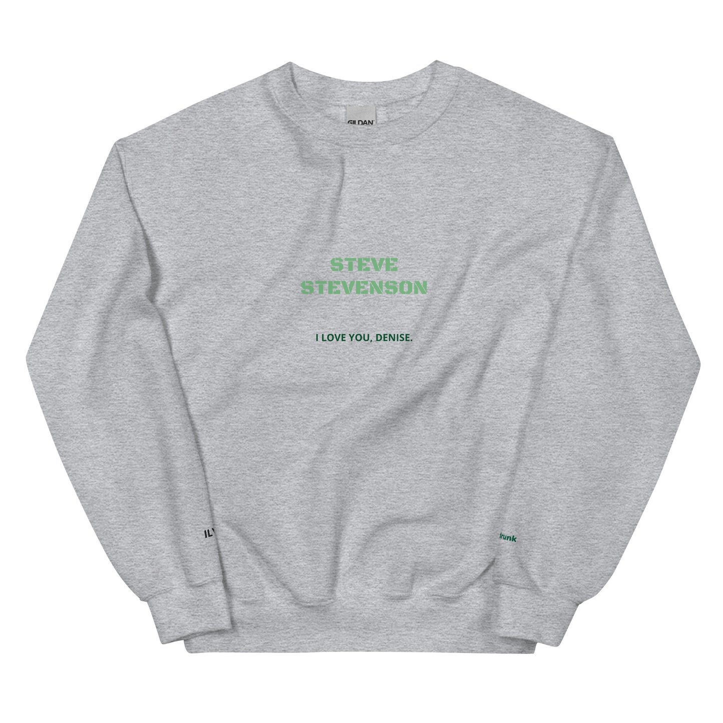 Sweatshirt - I Love You Denise (Unisexual)