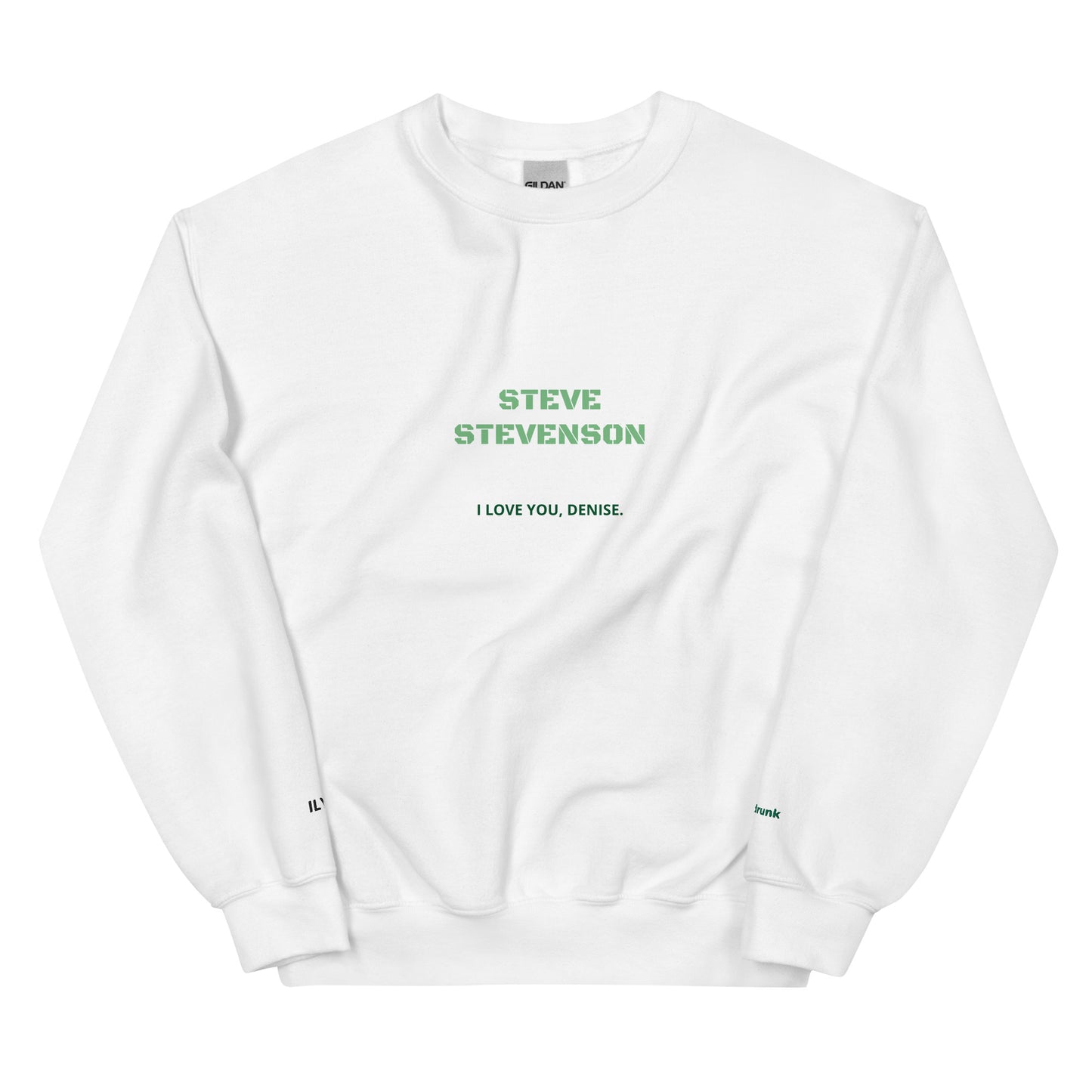 Sweatshirt - I Love You Denise (Unisexual)